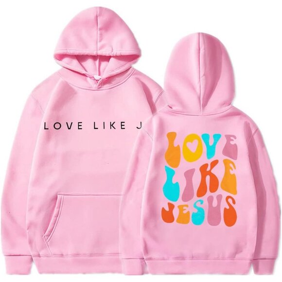 Tops - Women Christian Love Like Jesus Hoodie Cotton Blend Religious Faith Shirt